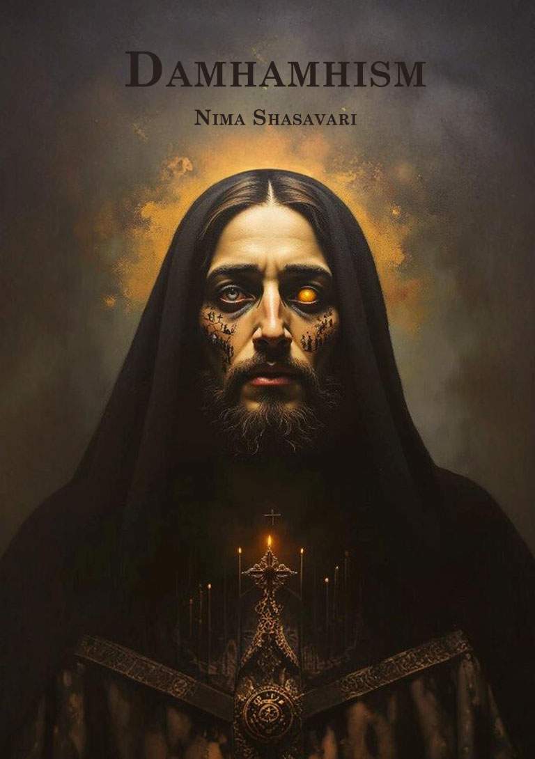Damhamhism by Nima Shahsavari | Genealogy of Prophetic Power and Janism